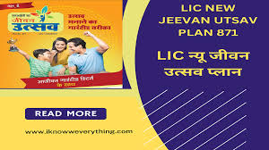 LIC Jeevan Utsav